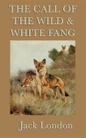 [해외]The Call of the Wild & White Fang (Hardcover)