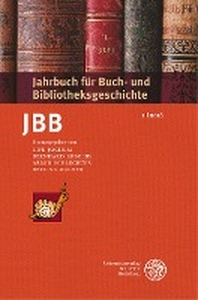 [해외]Jahrbuch Fur Buch- Und Bibliotheksgeschichte 1 U 2016 (Paperback)