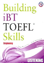 Building Skills for the TOEFL IBT Listening(Beginning)(CD4장포함)