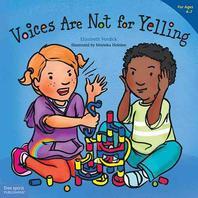 [해외]Voices Are Not for Yelling (Paperback)