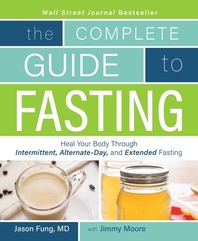 Complete Guide to Fasting