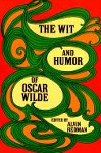[해외]The Wit and Humor of Oscar Wilde (Paperback)