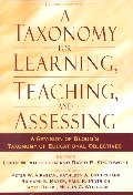 A Taxonomy for Learning, Teaching, and Assessing