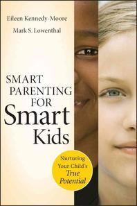 [해외]Smart Parenting for Smart Kids (Paperback)