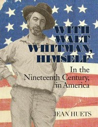 [해외]With Walt Whitman, Himself (Paperback)