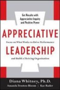 [해외]Appreciative Leadership (Hardcover)