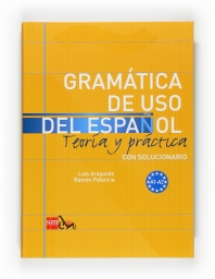 Gramatica de uso del Espanol. A1-A2