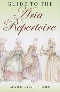 Guide to the Aria Repertoire #