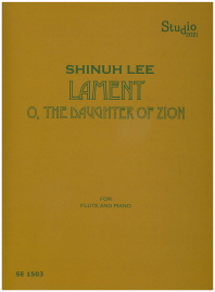 Lament: The Daughter of Zion(Flute and Piano)(SE 1503)