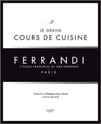 [해외]Le Grand Cours De Cuisine Ferrandi (Softcover)