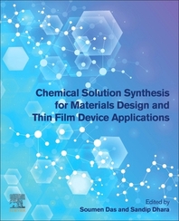 [해외]Chemical Solution Synthesis for Materials Design and Thin Film Device Applications