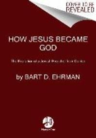 [해외]How Jesus Became God (Paperback)