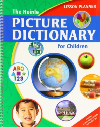 THE HEINLE PICTURE DICTIONARY FOR CHILDREN (LESSON PLANER)