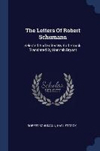 The Letters of Robert Schumann