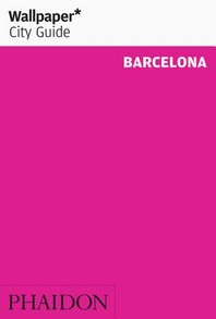 [해외]Wallpaper* City Guide Barcelona