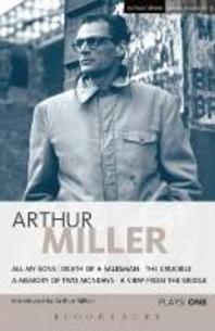 Plays One. Arthur Miller