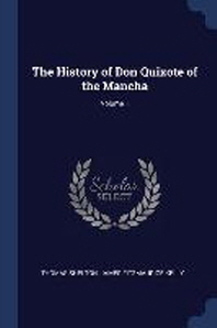 [해외]The History of Don Quixote of the Mancha; Volume 1 (Paperback)