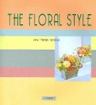 THE FLORAL STYLE