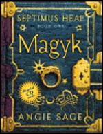 Septimus Heap #1 : Magyk