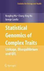 Statistical Genetics of Quantitative Traits : Linkage, Maps and QTL (Hardcover)