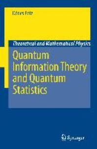 [해외]Quantum Information Theory and Quantum Statistics