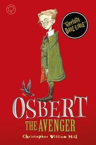 Osbert the Avenger. by Christopher William Hill