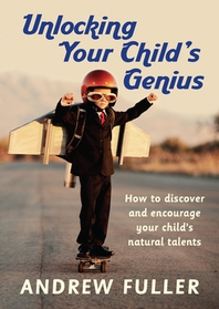 [해외]Unlocking Your Child's Genius (Paperback)