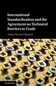 [해외]International Standardization and the Agreement on Technical Barriers to Trade