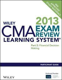 Wiley CMA Exam Review Learning System Participant Guide