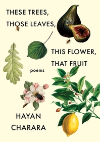 [해외]These Trees, Those Leaves, This Flower, That Fruit