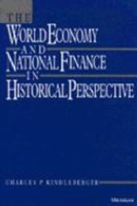 The World Economy and National Finance in Historical Perspective