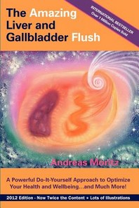 [해외]The Amazing Liver and Gallbladder Flush (Paperback)