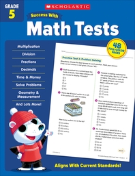 Scholastic Success with Math Tests Grade 5