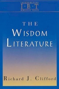 [해외]The Wisdom Literature (Paperback)