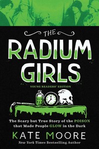 [해외]The Radium Girls (Paperback)