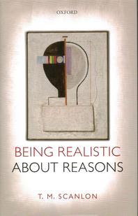 [해외]Being Realistic about Reasons (Hardcover)