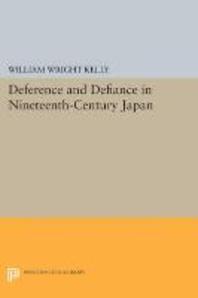 [해외]Deference and Defiance in Nineteenth-Century Japan (Paperback)