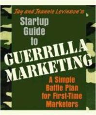 [해외]Startup Guide to Guerrilla Marketing (Paperback)