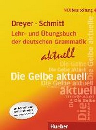 Lehr- und Ubungsbuch der deutschen Grammatik - aktuell (Revision)