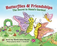 [해외]Butterflies & Friendships; The Secret to Nana's Garden (Hardcover)