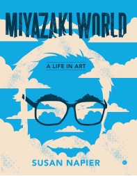 [보유]Miyazakiworld: A Life in Art