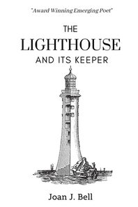 The Lighthouse and Its Keeper