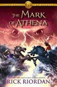 Heroes of Olympus, The, Book Three the Mark of Athena (Heroes of Olympus, The, Book Three)