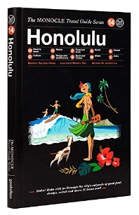 Honolulu: The Monocle Travel Guide