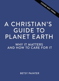 [해외]A Christian's Guide to Planet Earth