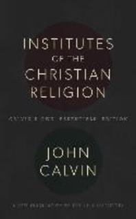 [해외]Institutes of the Christian Religion (Hardcover)