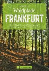 Waldpfade Frankfurt
