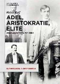 Adel, Aristokratie, Elite