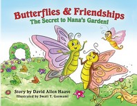 [해외]Butterflies and Friendships; The Secret to Nana's Garden (Paperback)