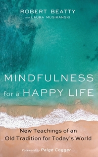 [해외]Mindfulness for a Happy Life (Hardcover)